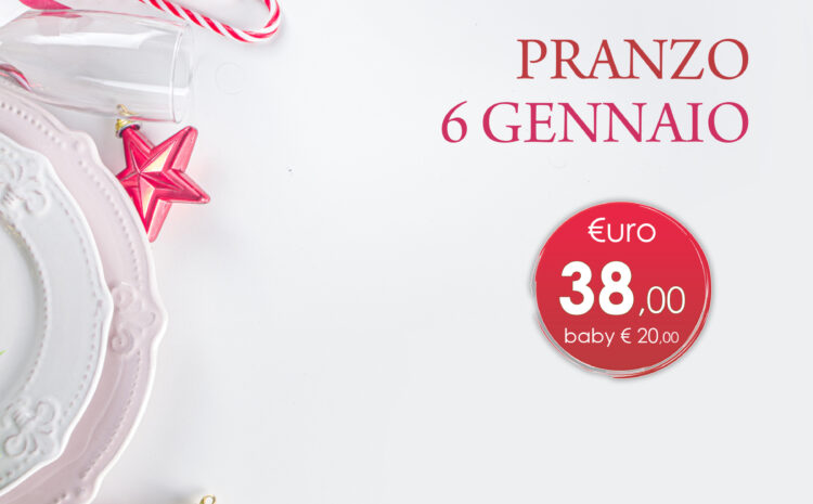  Menù 6 Gennaio