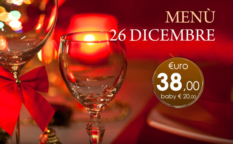  Menù 26 dicembre